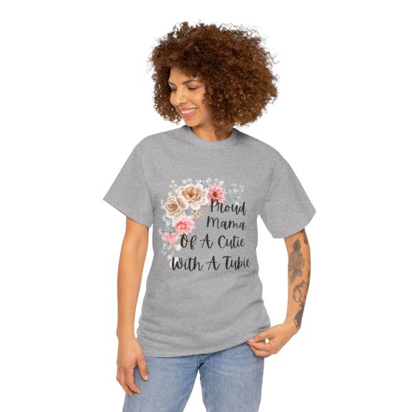 Proud Mama Of A Cutie With a Tubie Unisex Heavy Cotton Tee - Image 65