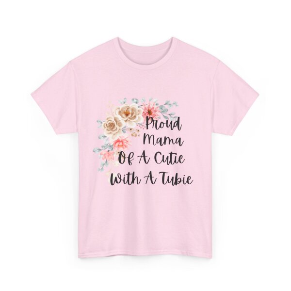 Proud Mama Of A Cutie With a Tubie Unisex Heavy Cotton Tee - Image 3