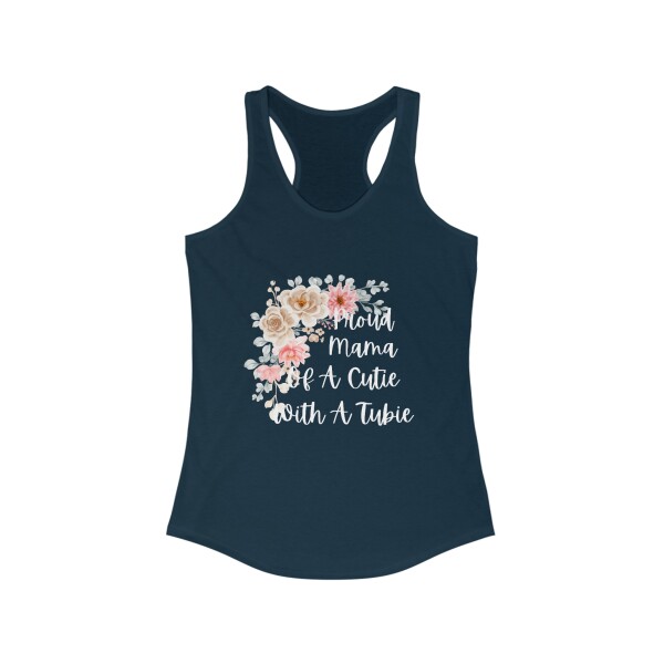 Proud Mama of A Cutie With A Tubie Women's Ideal Racerback Tank - Image 7