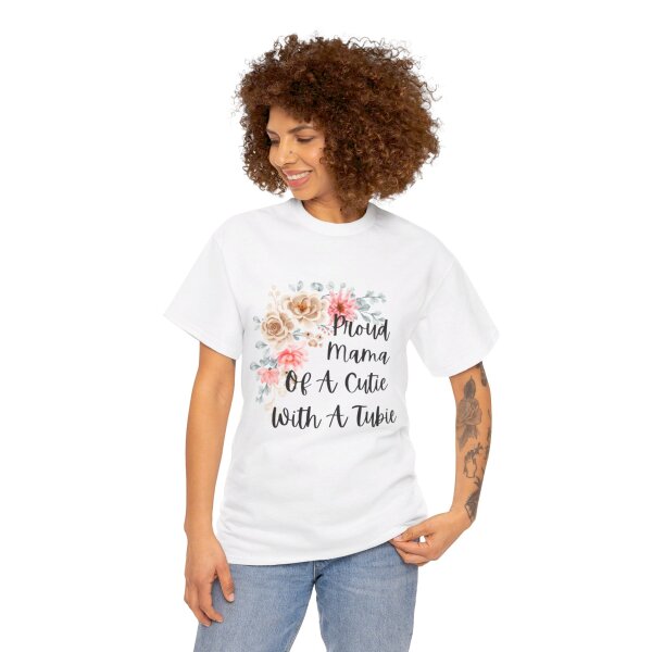 Proud Mama Of A Cutie With a Tubie Unisex Heavy Cotton Tee - Image 38