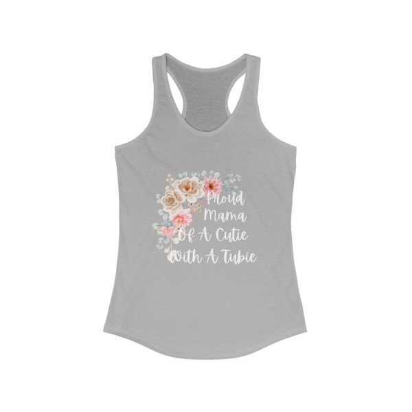 Proud Mama of A Cutie With A Tubie Women's Ideal Racerback Tank - Image 5