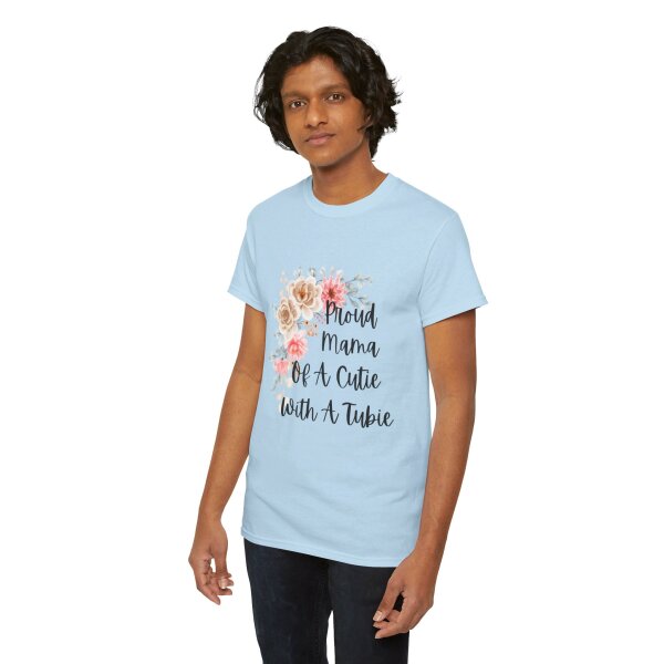 Proud Mama Of A Cutie With a Tubie Unisex Heavy Cotton Tee - Image 100