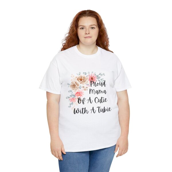 Proud Mama Of A Cutie With a Tubie Unisex Heavy Cotton Tee - Image 42