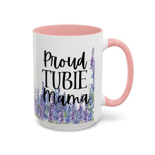 Proud Tubie Mama Accent Coffee Mug (11, 15oz) - Image 38