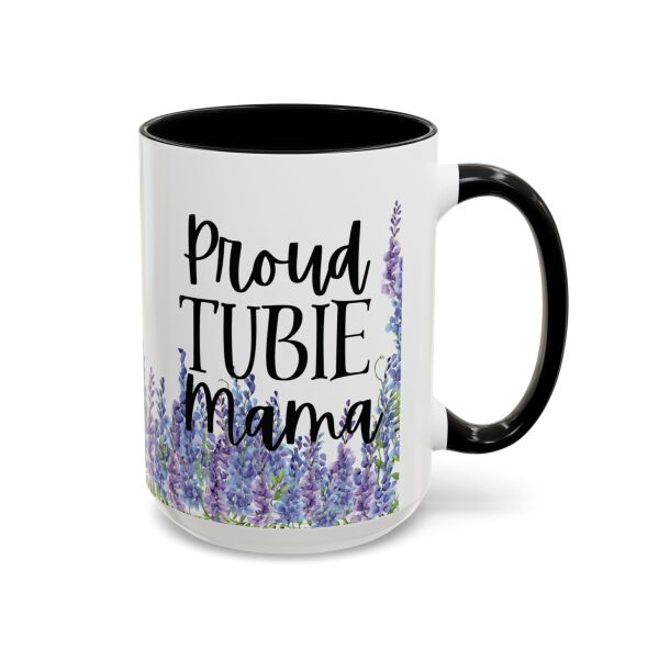 Proud Tubie Mama Accent Coffee Mug (11, 15oz) - Image 26