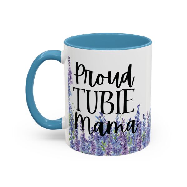 Proud Tubie Mama Accent Coffee Mug (11, 15oz) - Image 45