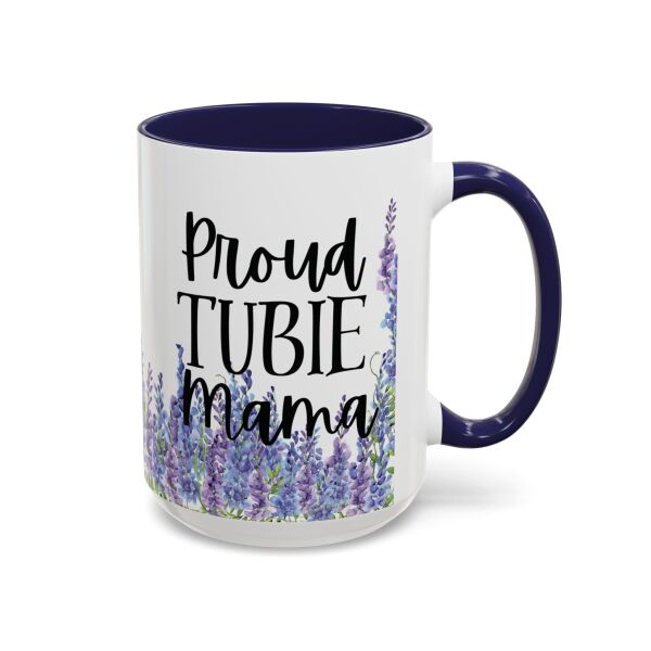 Proud Tubie Mama Accent Coffee Mug (11, 15oz) - Image 32