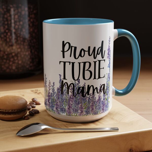 Proud Tubie Mama Accent Coffee Mug (11, 15oz) - Image 53