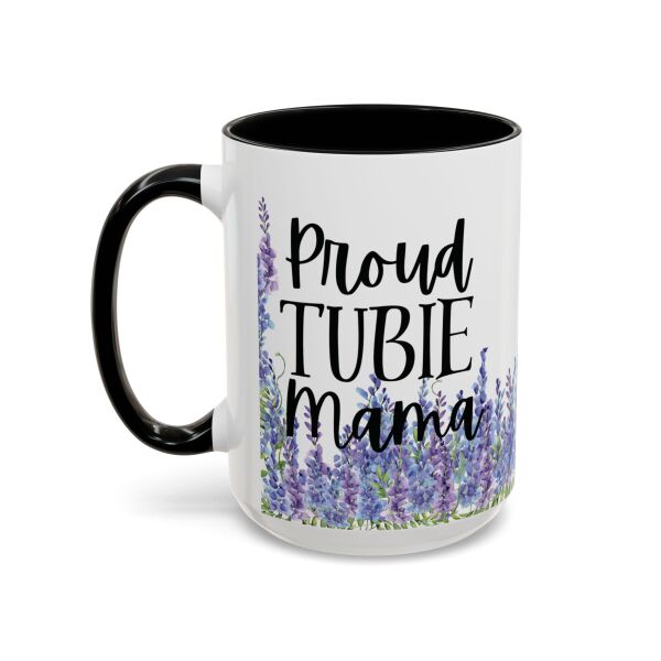 Proud Tubie Mama Accent Coffee Mug (11, 15oz) - Image 27