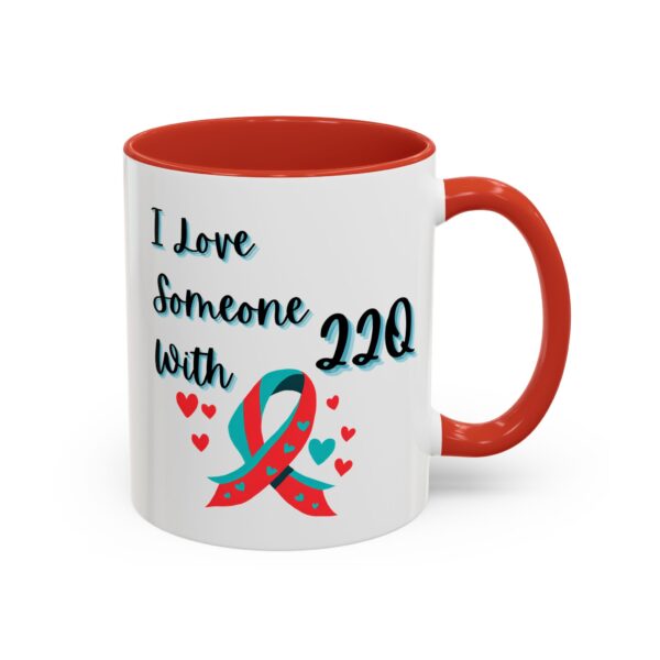 I Love Someone With 22q Accent Coffee Mug (11, 15oz) - Image 2